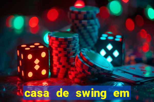 casa de swing em porto seguro